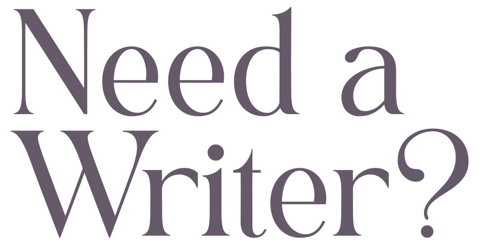 Need a Writer